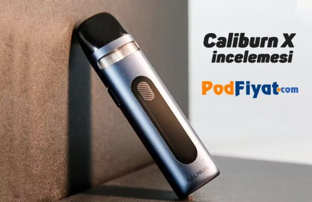 Uwell Caliburn X İncelemesi ve Satış Sitesi